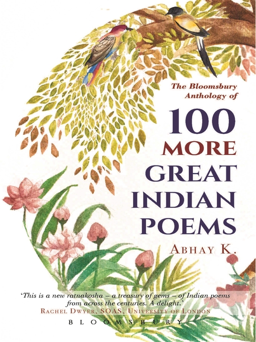Title details for 100 More Great Indian Poems by Abhay K. - Available